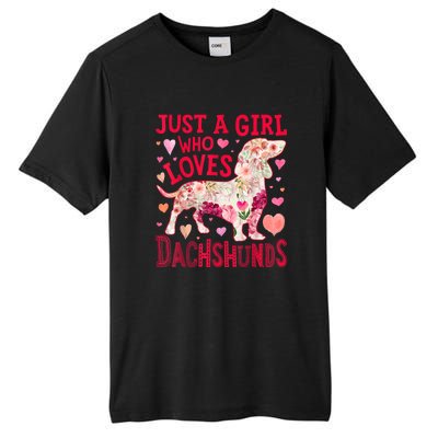 Valentine Day Just A Girl Who Loves Dachshunds Dog Flower Floral Best Gift Tall Fusion ChromaSoft Performance T-Shirt