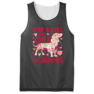 Valentine Day Just A Girl Who Loves Dachshunds Dog Flower Floral Best Gift Mesh Reversible Basketball Jersey Tank