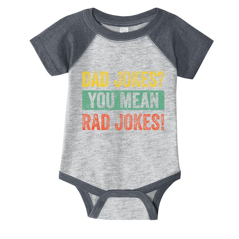Vintage Dad Jokes You Mean Rad Jokes Funny Father Day Gifts Infant Baby Jersey Bodysuit