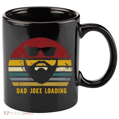 Vintage Dad Joke Loading Rad Jokes Funny Dads Gift 11oz C Handle Ceramic Mug