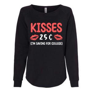 ValentineS Day Kisses 25 Cent IM Saving For College Womens California Wash Sweatshirt