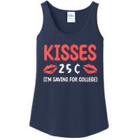 ValentineS Day Kisses 25 Cent IM Saving For College Ladies Essential Tank