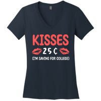 ValentineS Day Kisses 25 Cent IM Saving For College Women's V-Neck T-Shirt