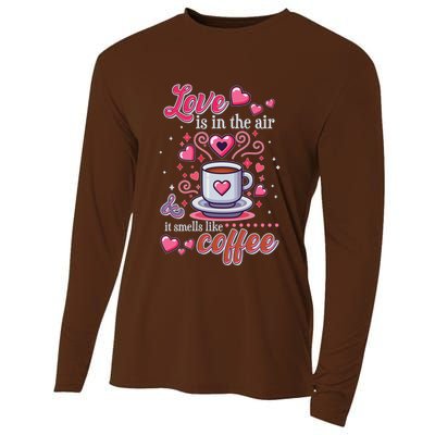 Valentines Day Love Is In The Air And It Smells Like Coffee Cooling Performance Long Sleeve Crew
