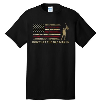 Vintage DonT Let The Old Man In American Flag Guitar Tall T-Shirt