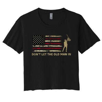 Vintage DonT Let The Old Man In American Flag Guitar Women's Crop Top Tee