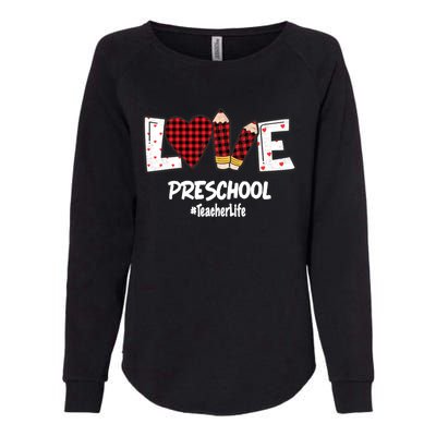 Valentines Day Love Preschool Plaid Leopard Teacher Life Great Gift Womens California Wash Sweatshirt