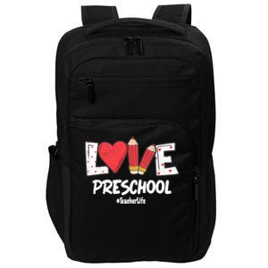 Valentines Day Love Preschool Squad Teacher Life Heart Gift Impact Tech Backpack