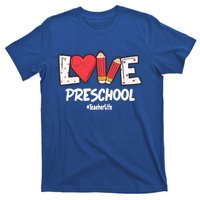 Valentines Day Love Preschool Squad Teacher Life Heart Gift T-Shirt