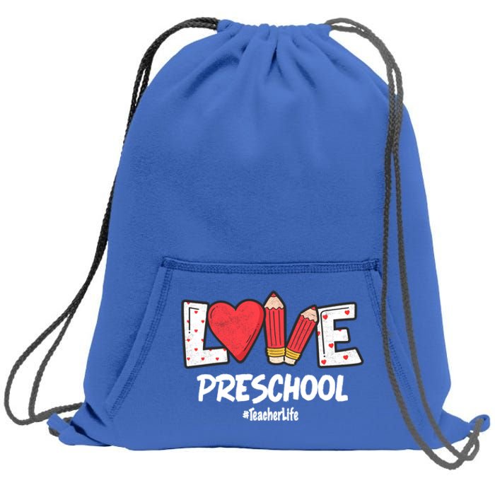 Valentines Day Love Preschool Squad Teacher Life Heart Gift Sweatshirt Cinch Pack Bag