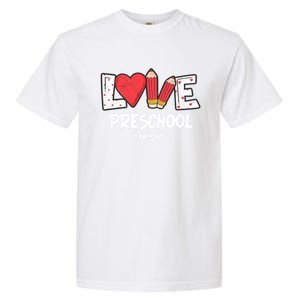 Valentines Day Love Preschool Squad Teacher Life Heart Gift Garment-Dyed Heavyweight T-Shirt