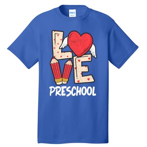 Valentines Day Love Preschool Squad Teacher Life Heart Cute Gift Tall T-Shirt