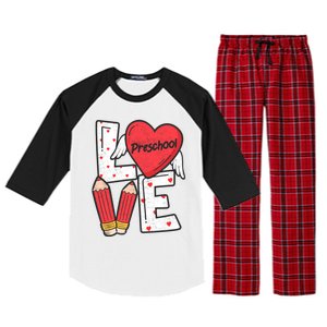 Valentines Day Love Preschool Squad Teacher Life Heart Gift Raglan Sleeve Pajama Set