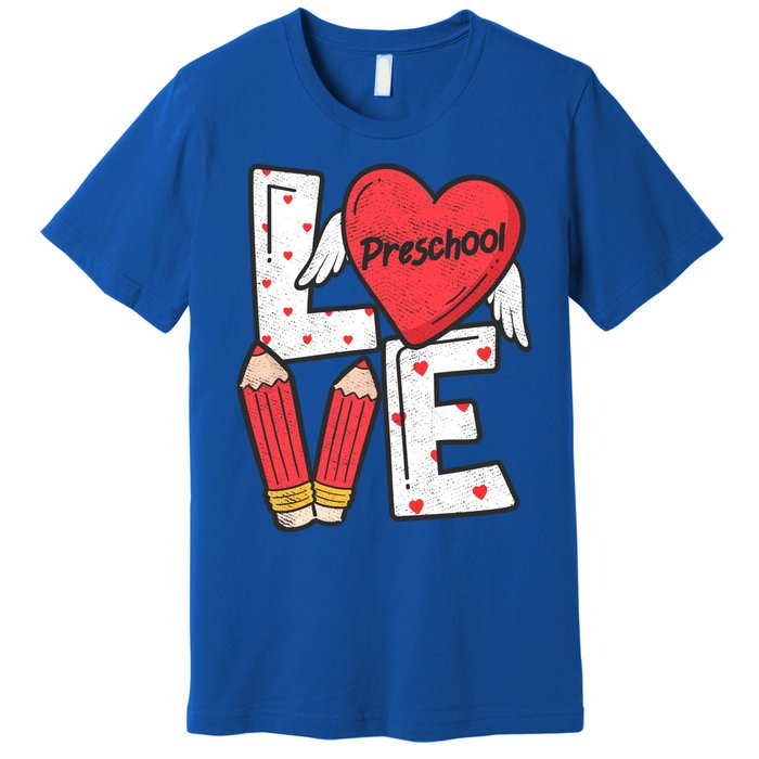 Valentines Day Love Preschool Squad Teacher Life Heart Gift Premium T-Shirt