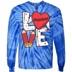 Valentines Day Love Preschool Squad Teacher Life Heart Gift Tie-Dye Long Sleeve Shirt