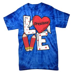 Valentines Day Love Preschool Squad Teacher Life Heart Gift Tie-Dye T-Shirt