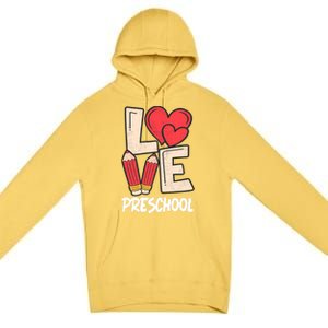 Valentines Day Love Preschool Squad Teacher Life Heart Gift Premium Pullover Hoodie