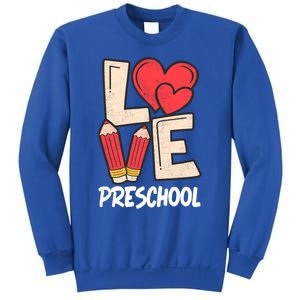 Valentines Day Love Preschool Squad Teacher Life Heart Gift Sweatshirt