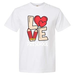 Valentines Day Love Preschool Squad Teacher Life Heart Gift Garment-Dyed Heavyweight T-Shirt