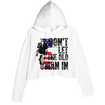 Vintage DonT Let The Old Man In Crop Fleece Hoodie