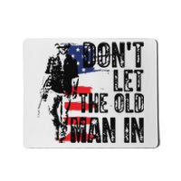 Vintage DonT Let The Old Man In Mousepad