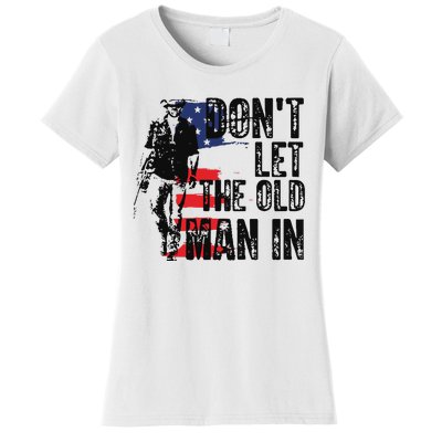 Vintage DonT Let The Old Man In Women's T-Shirt