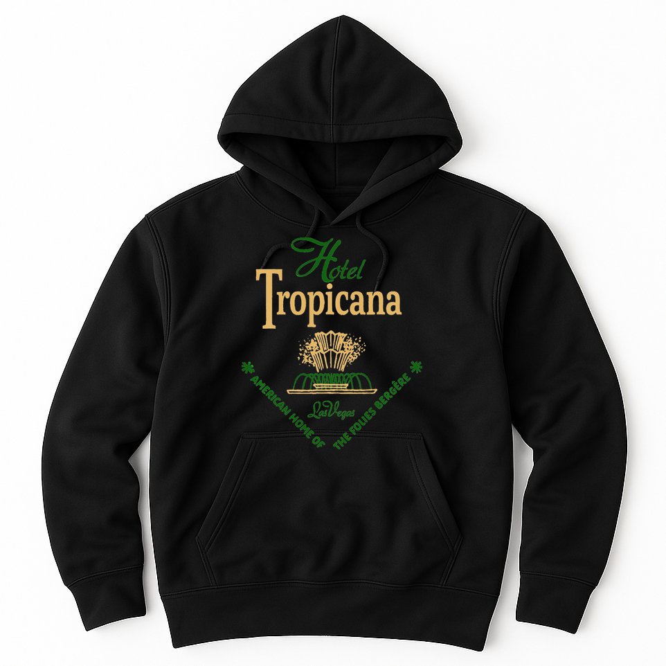 Vintage Design Las Vegas Hotel Tropicana For  Hoodie