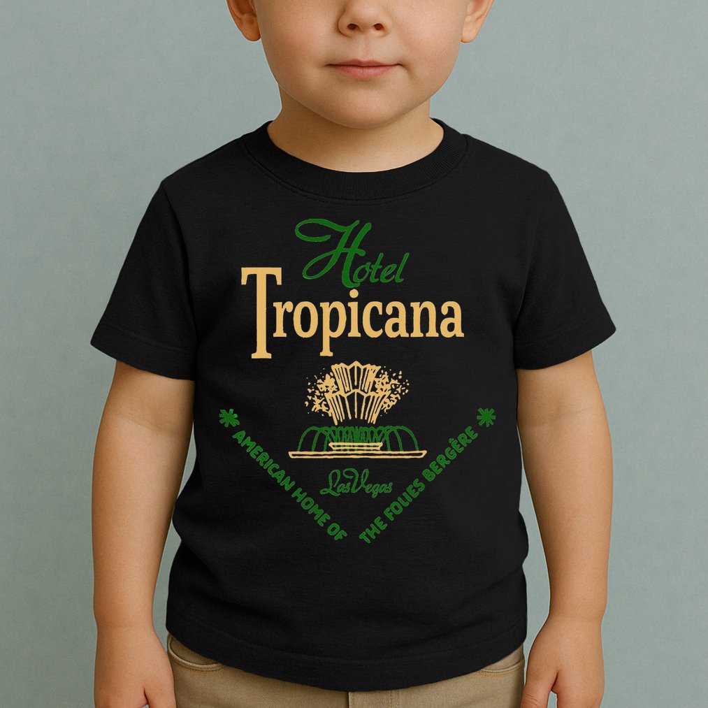 Vintage Design Las Vegas Hotel Tropicana For  Toddler T-Shirt