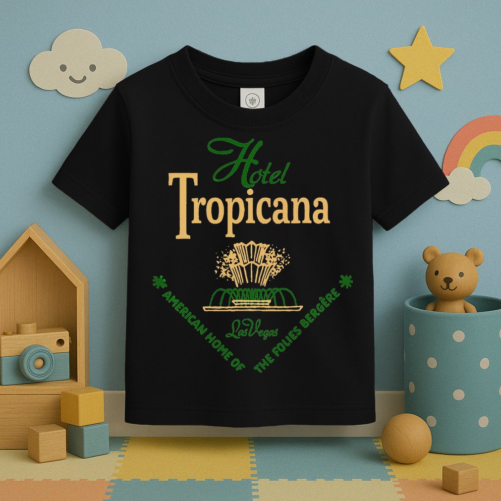 Vintage Design Las Vegas Hotel Tropicana For  Toddler T-Shirt