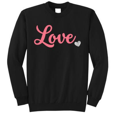 ValentineS Day Love Sweatshirt