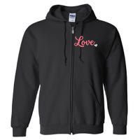 ValentineS Day Love Full Zip Hoodie