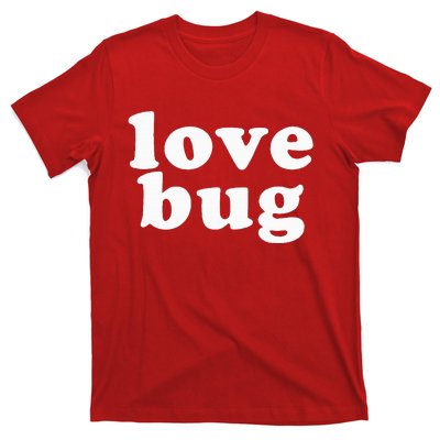 Valentines Day Love Bug T-Shirt