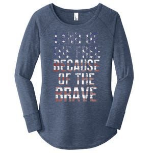 Veteran's Day Land Of Free Because Of Brave American Flag Gift Women's Perfect Tri Tunic Long Sleeve Shirt