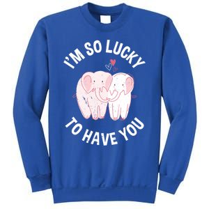 Valentine's Day Loving Elephant I'm So Lucky To Have You Great Gift Sweatshirt