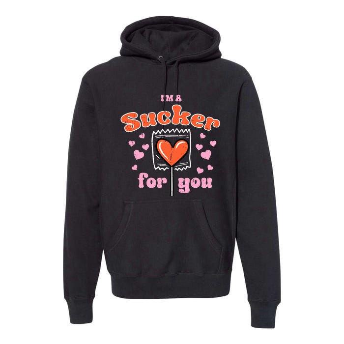 Valentines Day Lollipop Sucker For You Heart Candy Premium Hoodie