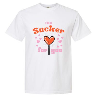 Valentines Day Lollipop Sucker For You Heart Candy Garment-Dyed Heavyweight T-Shirt