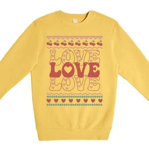 Valentine's Day Love For Lover Ugly Sweater Premium Crewneck Sweatshirt