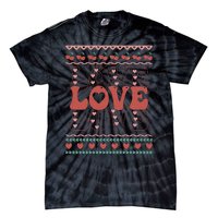 Valentine's Day Love For Lover Ugly Sweater Tie-Dye T-Shirt