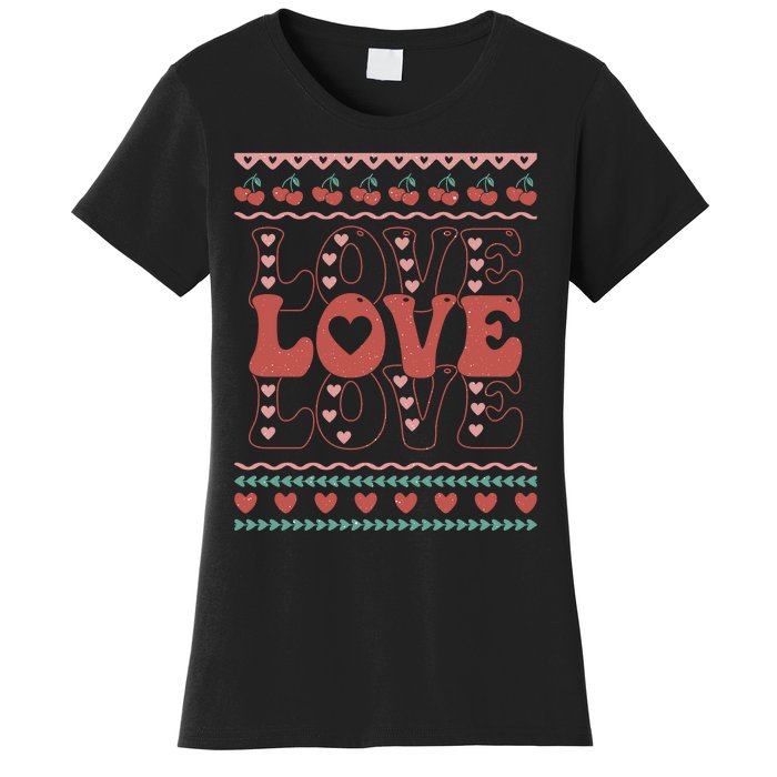 Valentine's Day Love For Lover Ugly Sweater Women's T-Shirt