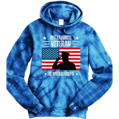 Veterans Day Military My Favorite Veteran Is My Grandpa Tie Dye Hoodie