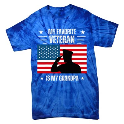 Veterans Day Military My Favorite Veteran Is My Grandpa Tie-Dye T-Shirt