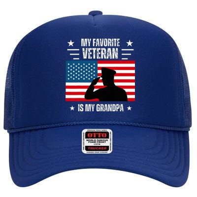 Veterans Day Military My Favorite Veteran Is My Grandpa High Crown Mesh Back Trucker Hat