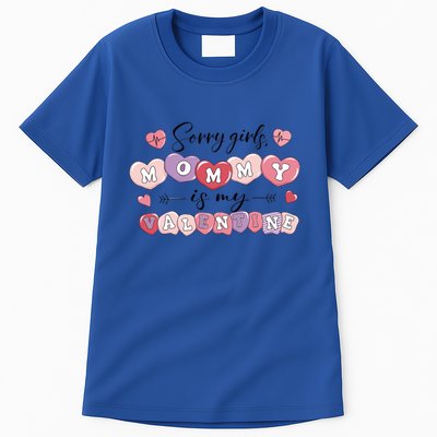 ValentineS Day Mommy Is My Valentine Son Gift Idea Funny Gift Tall T-Shirt