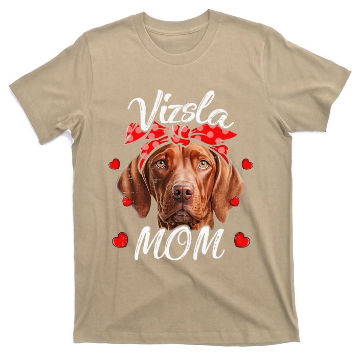 Vizsla Dog Mom Vizsla Mom Puppy Funny Mothers Day T-Shirt