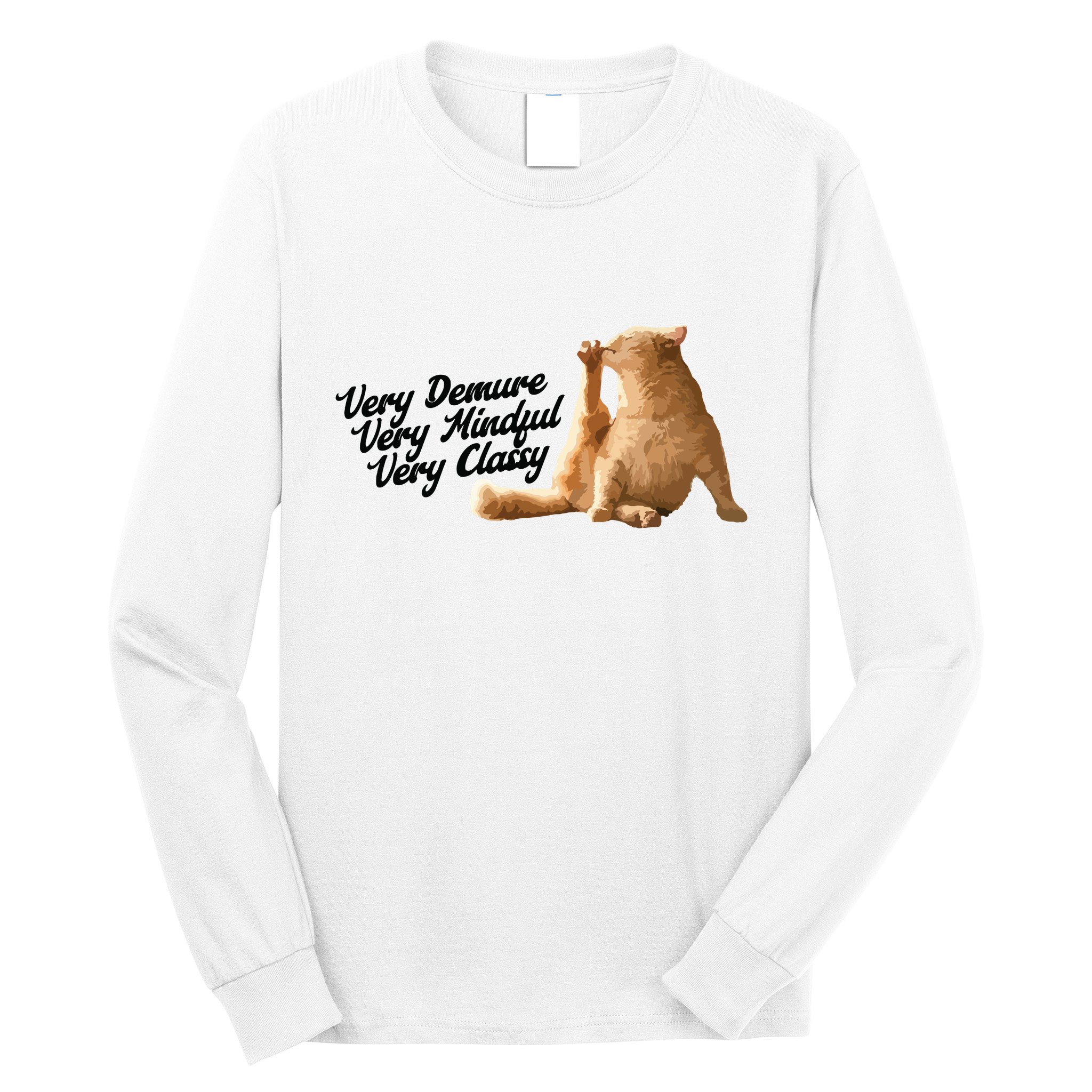 Very Demure Mindful Classy Meme Funny Cat Long Sleeve Shirt