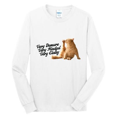Very Demure Mindful Classy Meme Funny Cat Tall Long Sleeve T-Shirt