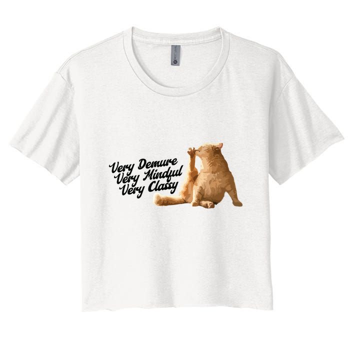 Very Demure Mindful Classy Meme Funny Cat Women's Crop Top Tee