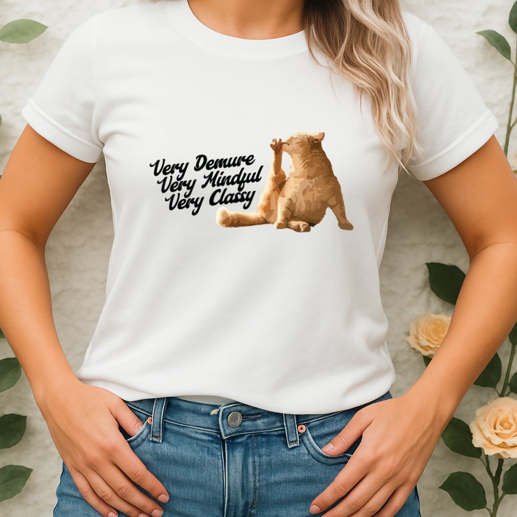 Very Demure Mindful Classy Meme Funny Cat Womens T-Shirt