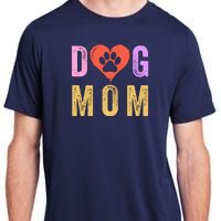 Vintage Dog Mom Happy MotherS Day Dog Mama Dog Loving Mom Puppy Mom Adult ChromaSoft Performance T-Shirt