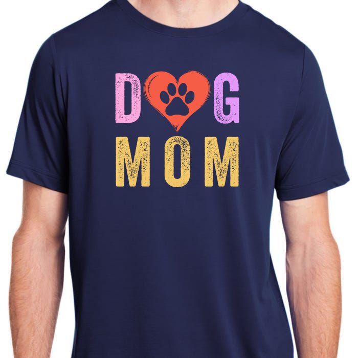 Vintage Dog Mom Happy MotherS Day Dog Mama Dog Loving Mom Puppy Mom Adult ChromaSoft Performance T-Shirt